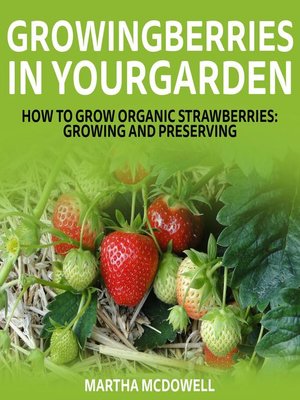 Growing Berries in Your Garden - Audiobook